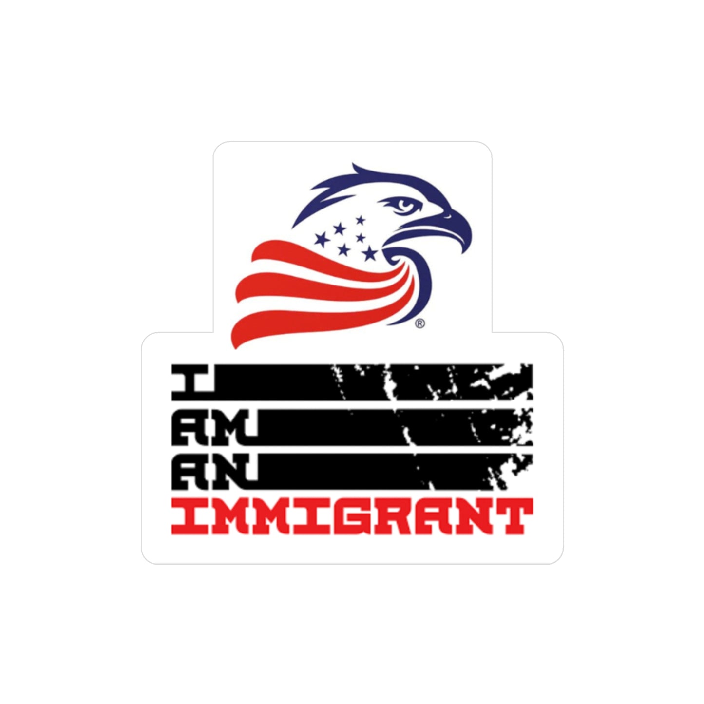 Inspirational Kiss-Cut Vinyl Decals for Immigrant Empowerment, Supportive Stickers, Car Window Decals, Home Decor, Gifts for Activists